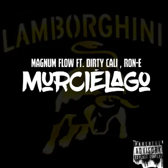 Murciélago by Magnum Flow