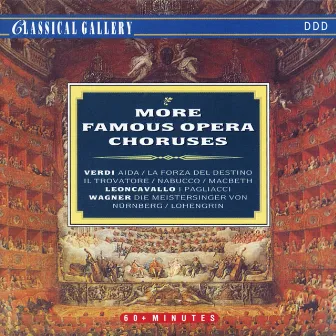 Verdi - Leoncavallo - Wagner: More Famous Opera Choruses by Josif Conta