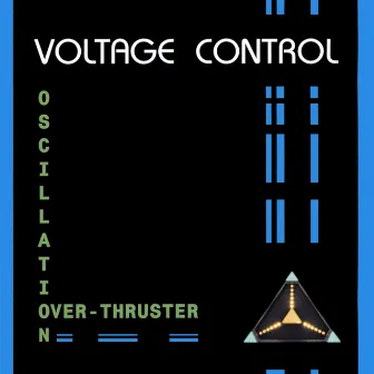 Oscillation Over-Thruster by Voltage Control