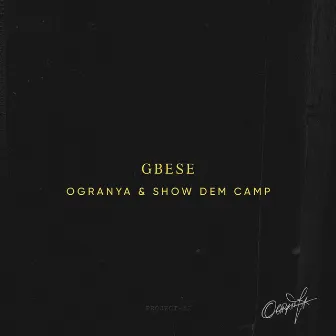 Gbese by Show Dem Camp