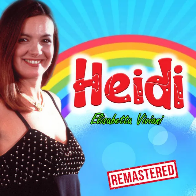 Heidi - Remasterd