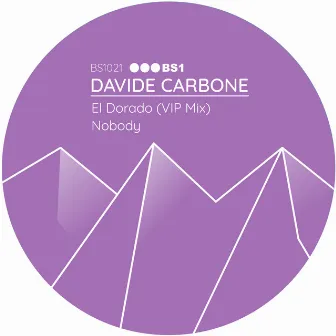 El Dorado (VIP Mix) / Nobody by Davide Carbone