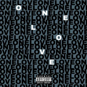 One Love by HustleCrew