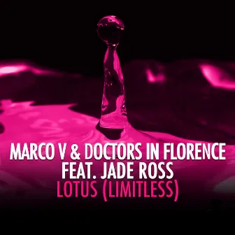 Lotus (Limitless) [feat. Jade Ross] by Doctors In Florence