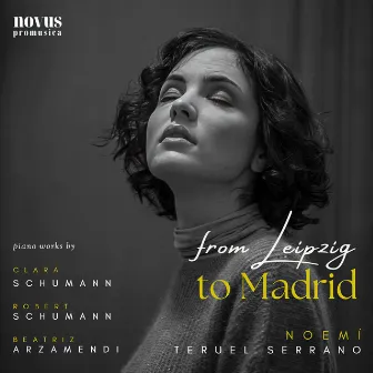 From Leipzig to Madrid: Piano Works by Schumann & Arzamendi by Noemí Teruel Serrano