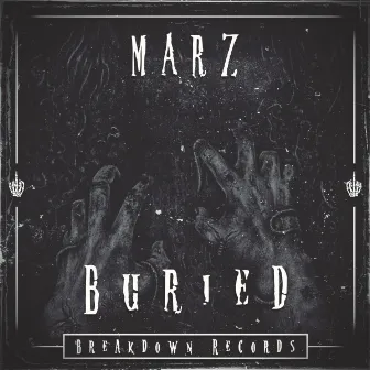 Buried by MARZ