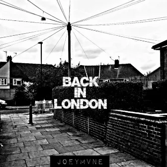 Back in London by Joeymvne