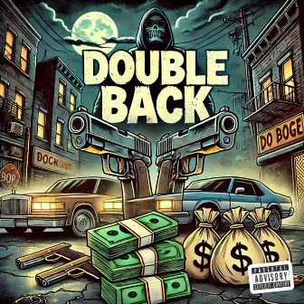 DOUBLEBACK by SMIKE MYERS