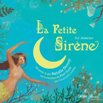 La petite sirène by Ensemble Agora