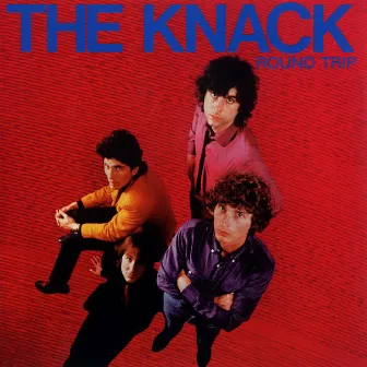 Round Trip by The Knack