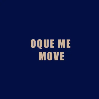 Oque me Move (Club Social Snack) by HRQ 7