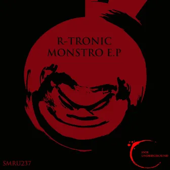 Monstro E.P by Rtronic