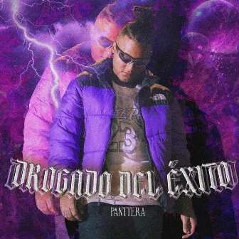 DROGADO DEL ÉXITO by Panttera