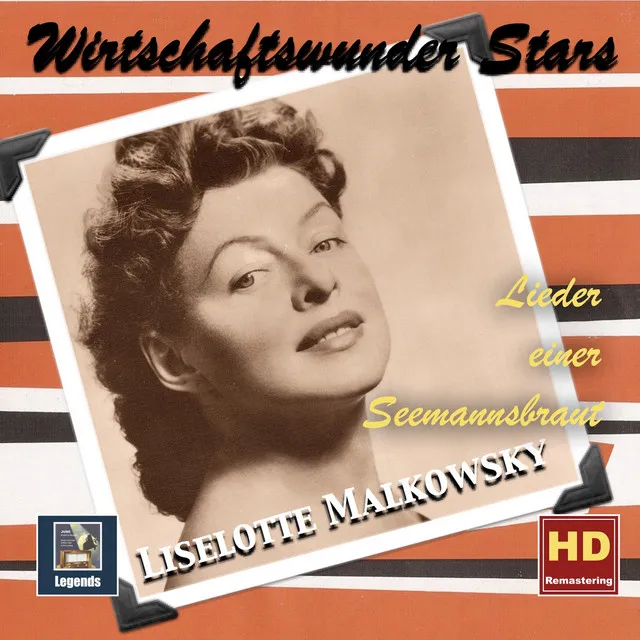 Wirtschaftswunder Stars: Liselotte Malkowsky — 