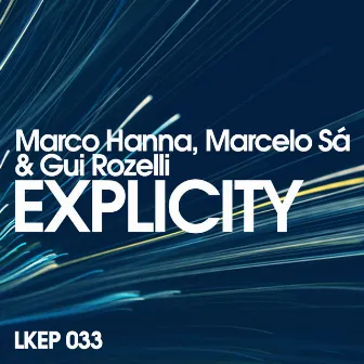 Explicity Ep by Marco Hanna