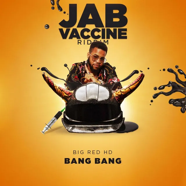 Bang Bang - Jab Vaccine Riddim