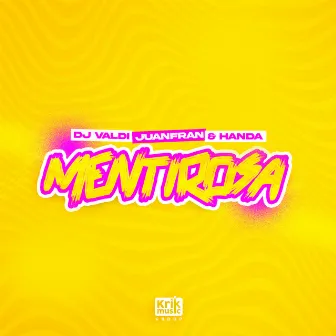 MENTIROSA by DJ Valdi