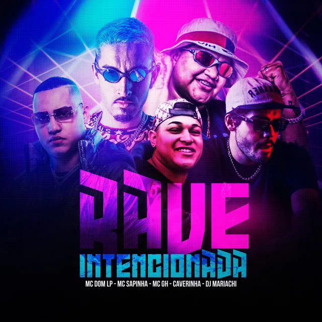 Rave Intencionada