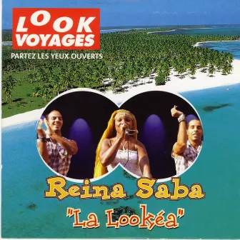 La lookéa by Reina Saba