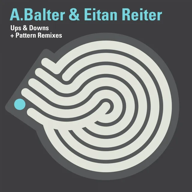 Ups & Downs - A. Balter & Eitan Reiter Remix