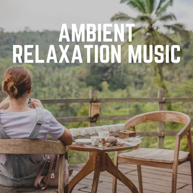 Music For Relaxing