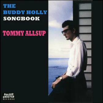 The Buddy Holly Songbook by Tommy Allsup