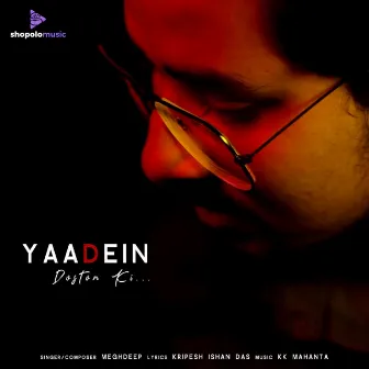 Yaadein Doston Ki by Meghdeep