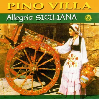 Allegria siciliana by Pino Villa