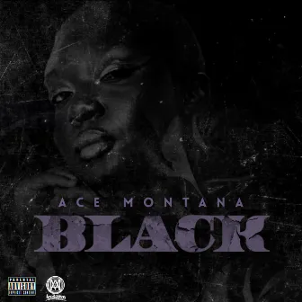 Black by Ace Montana