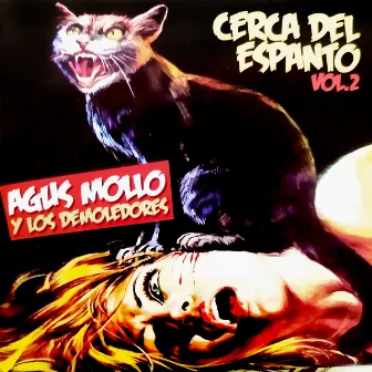 Cerca del Espanto, Vol. 2 by Agus Mollo