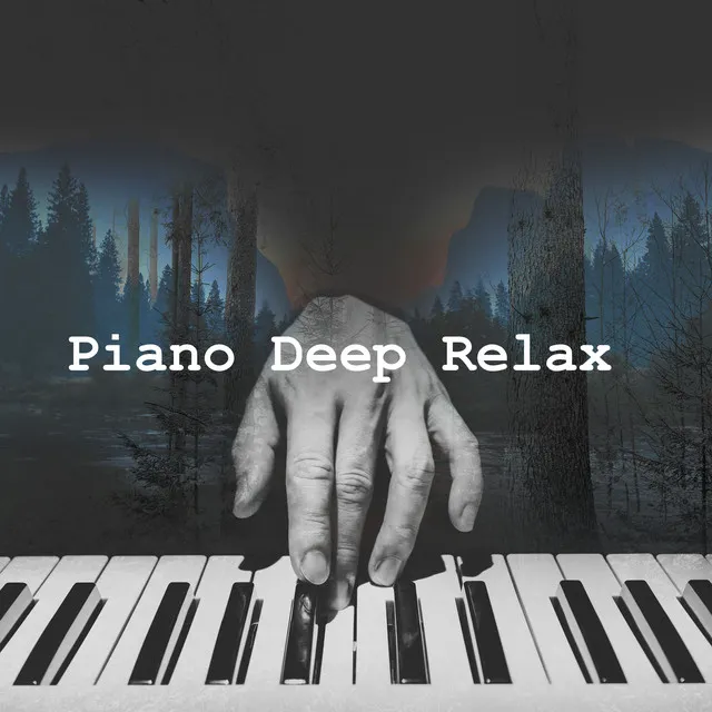 Piano Deep Relax