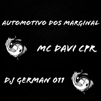 AUTOMOTIVO DOS MARGINAL by Dj German 011