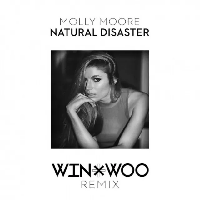 Natural Disaster - Win and Woo Remix