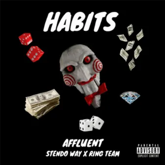 Habits by affluent