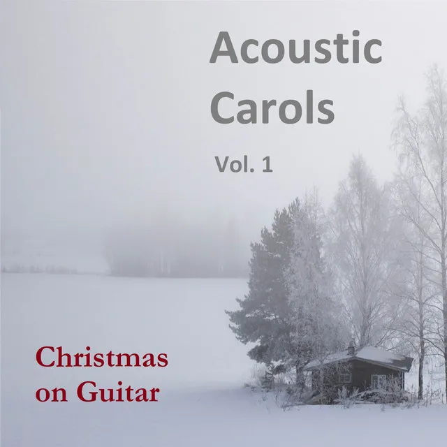 Acoustic Carols, Vol. 1