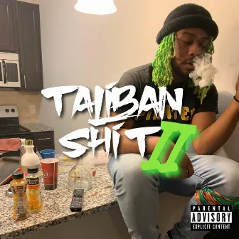 Taliban Shit 2 by Taliban Ace