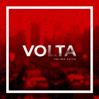 Volta by SALIMA CHICA