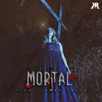 Mortal by Flor y Amor Joven