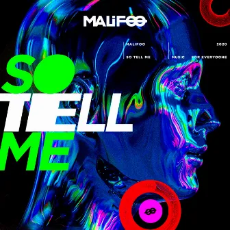 So Tell Me (Radio Edit) by Malifoo