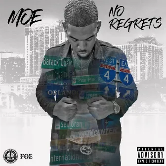 No Regrets by Moe