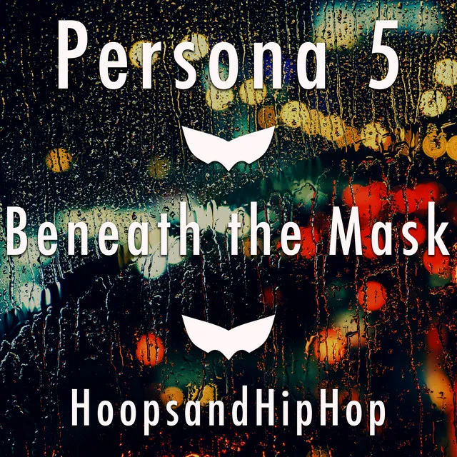 Beneath the Mask (From 