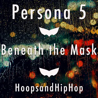 Beneath the Mask (From 