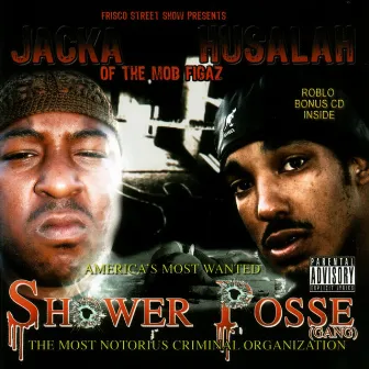 Shower Posse Gang by Husalah