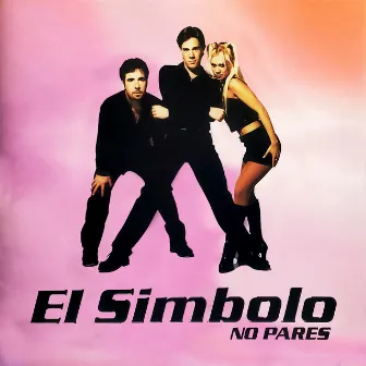 No Pares by El Simbolo