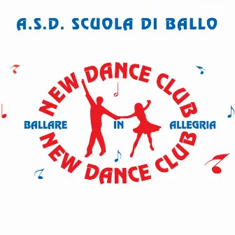 Ballare in allegria (New Dance Club, A.S.D. Scuola di ballo) by Marco Mariani