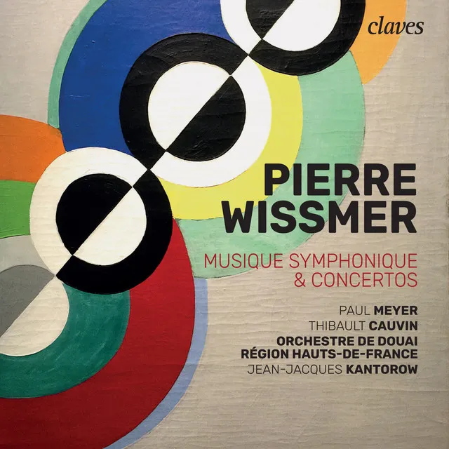 Pierre Wissmer: Musique Symphonique & Concertos