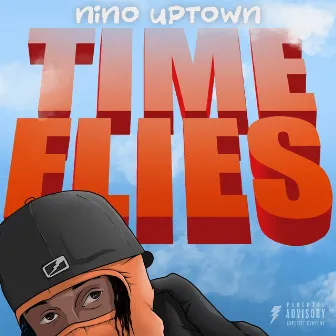 Time Flies by Nino Uptown