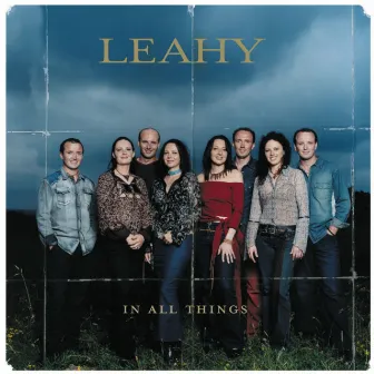 In All Things by Leahy