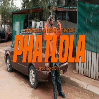 Phatlola by Mane Dilla