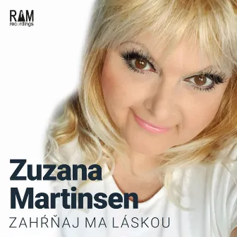 Zahrnaj ma laskou by Zuzana Martinsen